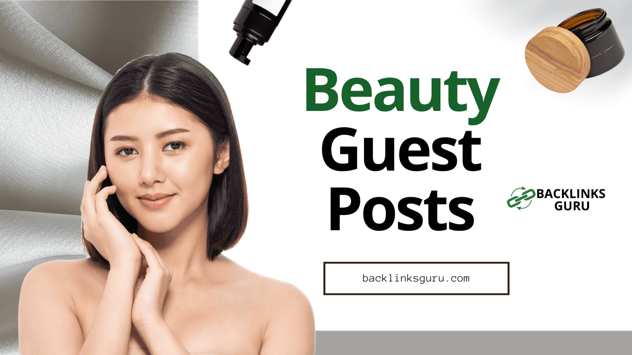 Buy Beauty Guest Posts